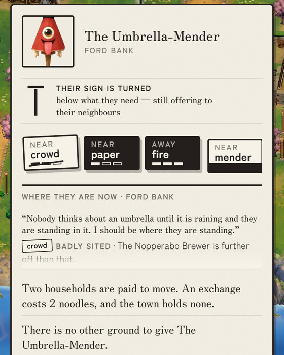 A resident's card on a phone: the Umbrella-Mender on the ford bank, their sign turned below what they need, four wants with how far each is met, and under “where they are now” their own sentence with the verdict “badly sited — the Nopperabo Brewer is further off than that.”